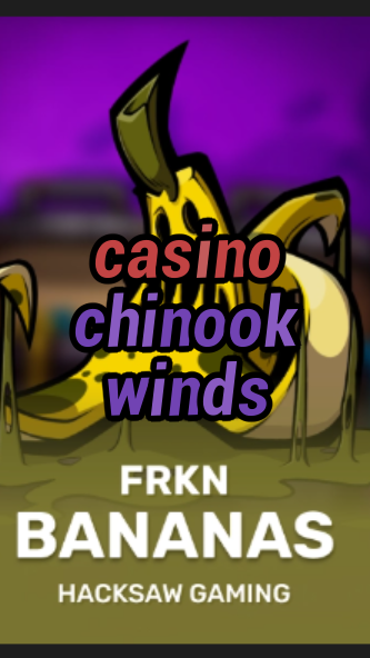 casino chinook winds-3xn3u5udepyz9m9w5iat.com